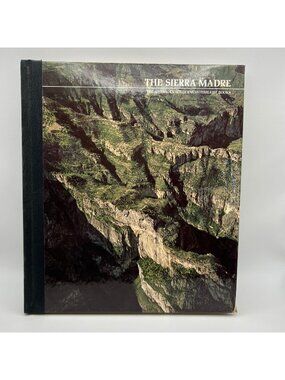 The Sierra Madre Hardcover Book By Time Life Books 1975 American Wilderness Seri